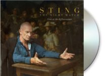 Sting veröffentlicht am 26. Juni das besondere Live-Album „Sting – The Night Watch